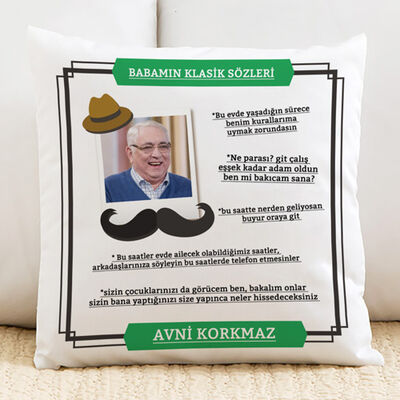 Babamın Klasik Sözleri Esprili Yastık - 1