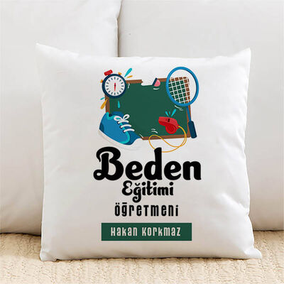 Beden Öğretmenlerine Özel İsimli Yastık - 1