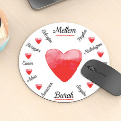 Benim İçin Sen Yuvarlak Mousepad - Thumbnail