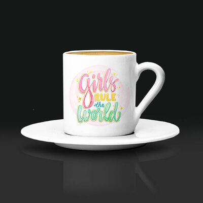 Girls Rul The World Kahve Fincanı - 1