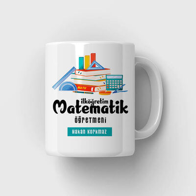 İlköğretim Matematik Öğretmenlerine Özel Bardak - 1