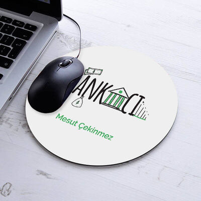 İsimli Bankacılara Özel Yuvarlak Mousepad - 1