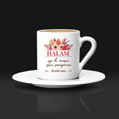 İyi Ki Varsın Canım Halam Kahve Fincanı - 1