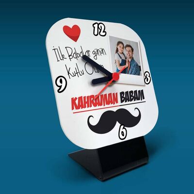 Kahraman Babam Tasarım Masa Saati - 1