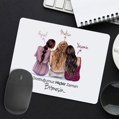 Kişiye Özel 3 Kız Arkadaş Mousepad - 1
