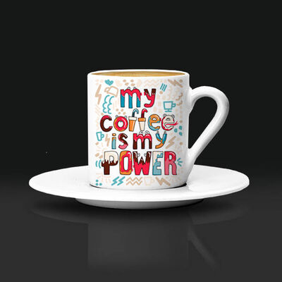 My Coffee Is My Power Kahve Fincanı - 1