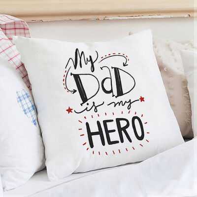 My Dad Is My Hero Yastık - 1