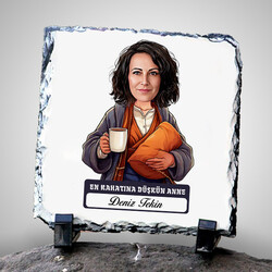 Rahatına Düşkün Anne Karikatürlü Taş Baskı