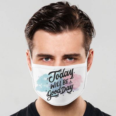 Today Will Be A Good Day Maske - 3